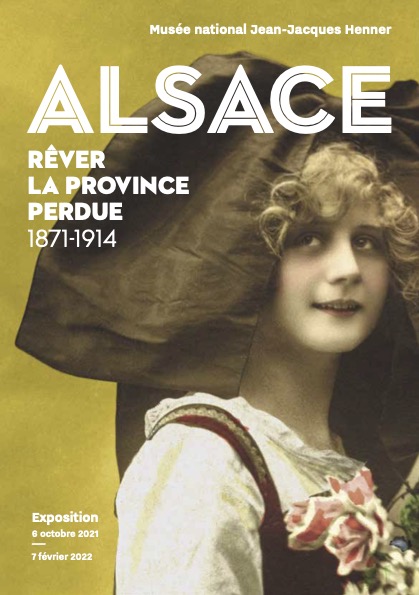 Couverture de la brochure de l'exposition "L'Alsace", musée Henner, oct 2021-fev 2022